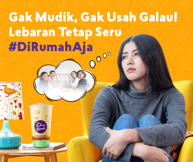 Gak Mudik, Gak Usah Galau! Lebaran Tetap Seru #DiRumahAja