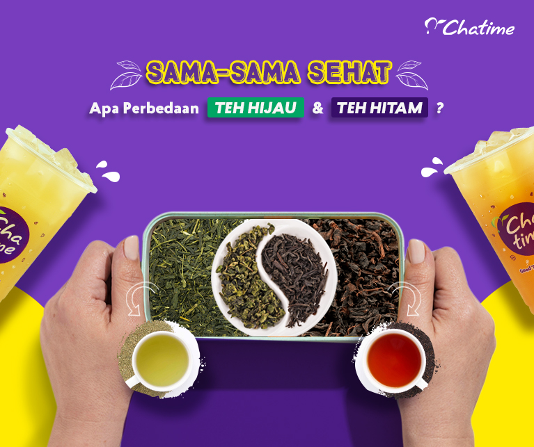 Sama-sama Sehat, Apa Perbedaan Teh Hitam dan Teh Hijau?