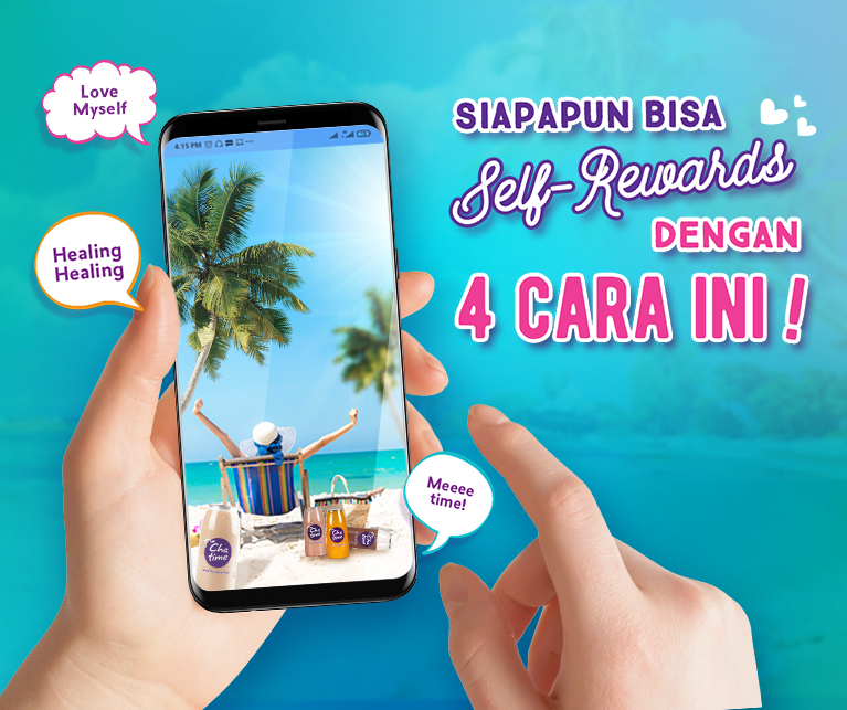 Siapapun Bisa Self-Rewards Dengan 4 Cara Ini!