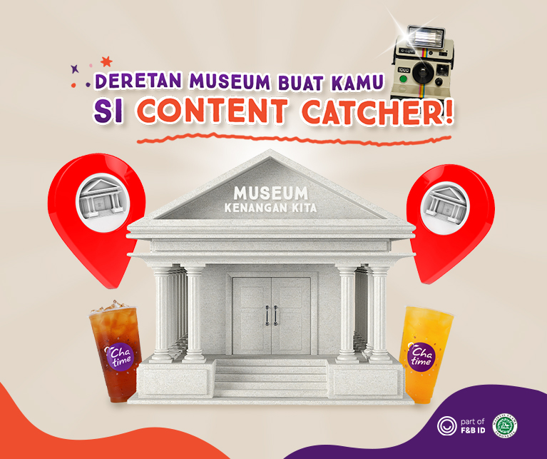 Deretan Museum Buat Kamu si Content Catcher!
