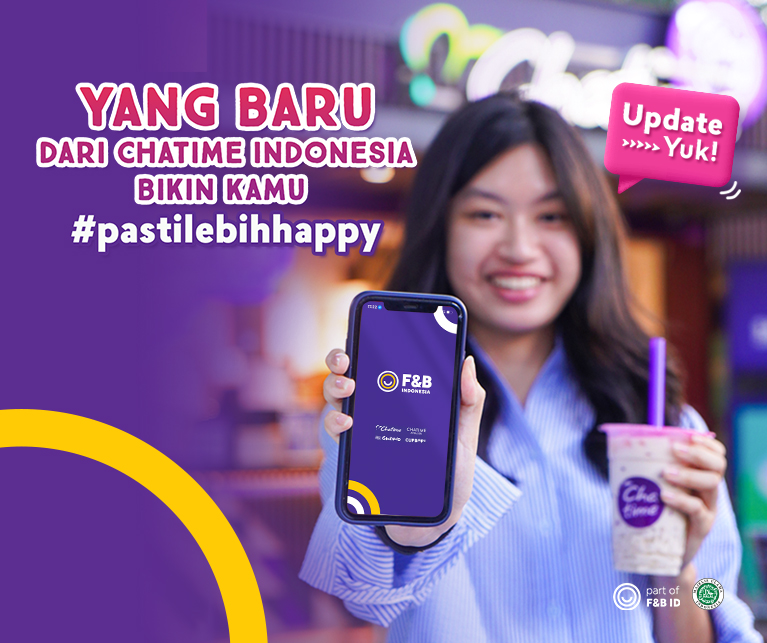 Yang Baru dari Chatime Indonesia Bikin Kamu #PastiLebihHappy