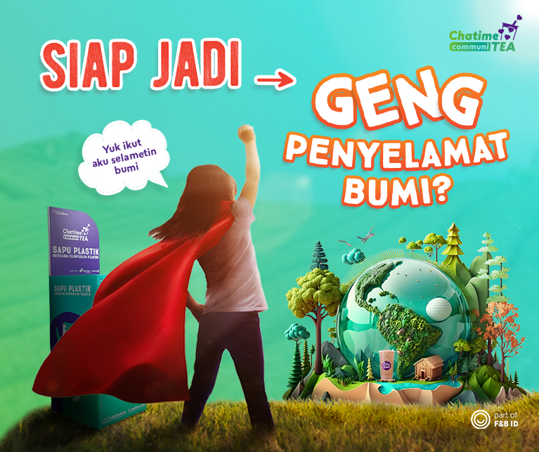 Jadi Geng Penyelamat Bumi Bareng Chatime dan Update Gerakan Sapu Plastik per Juli 2023 