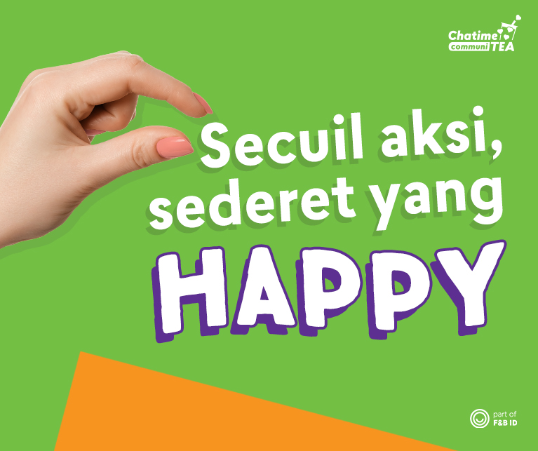 Secuil Aksi, Sederet yang Happy!